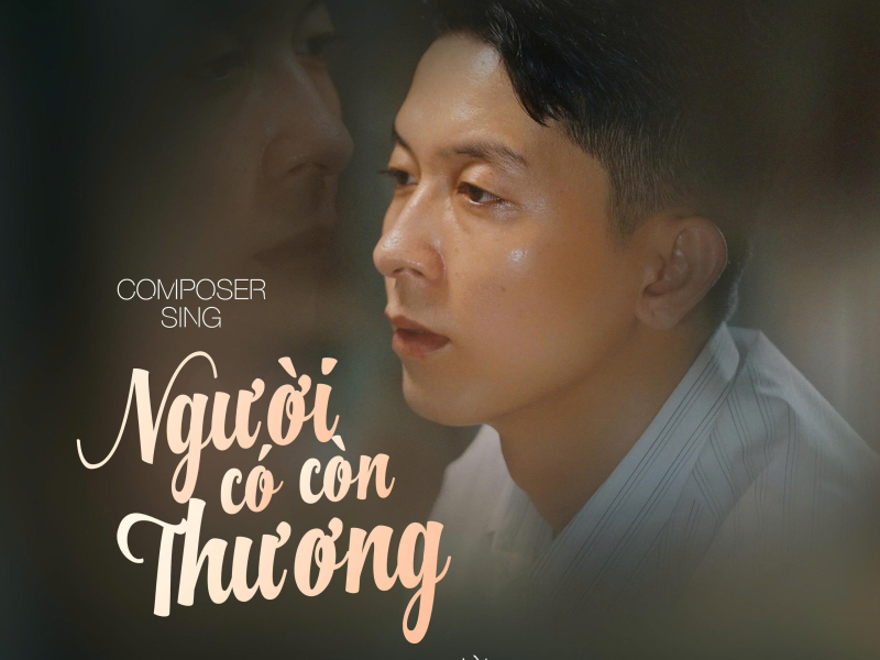 Người Có Còn Thương (Single)