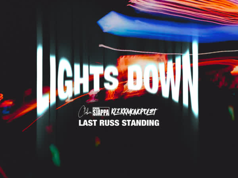 Lights Down (Last Russ Standing) (Single)