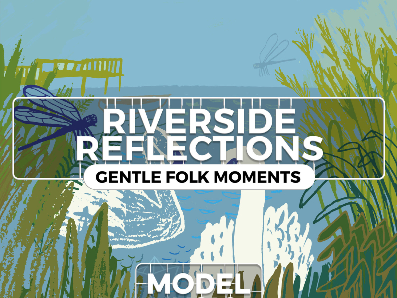 Riverside Reflections – Gentle Folk Moments