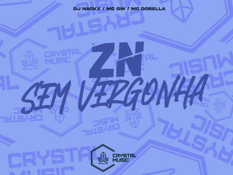 Zn Sem Vergonha (Single)
