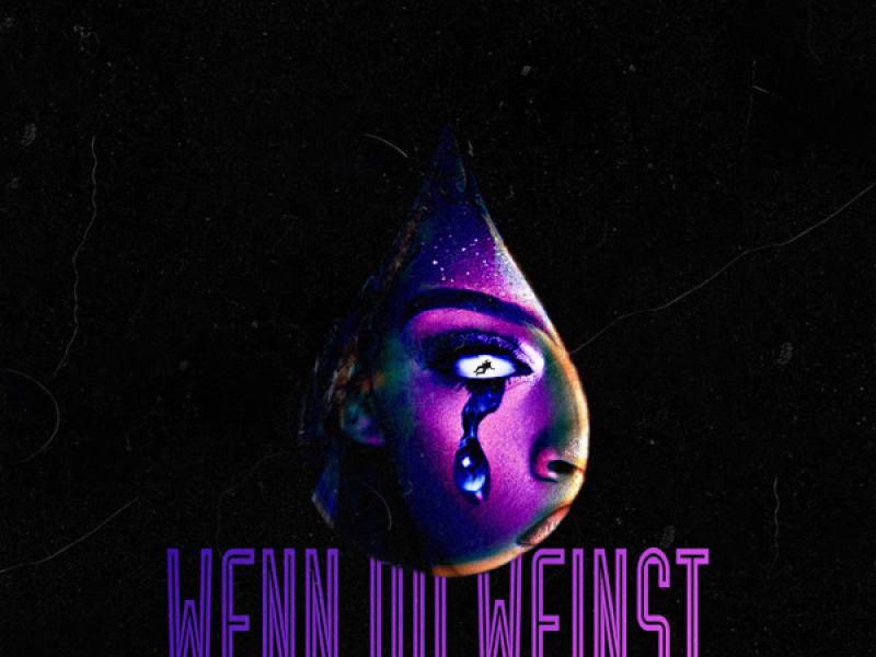 Wenn Du Weinst (Single)
