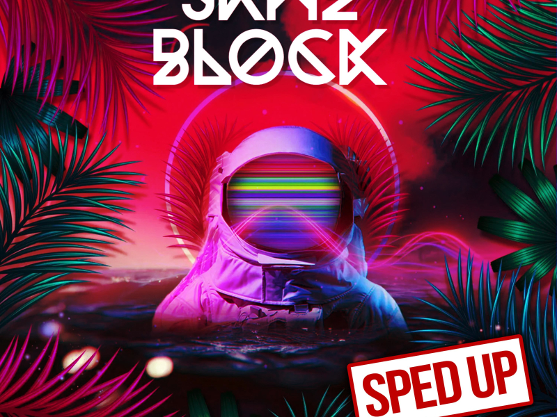 Same Block (feat. Wiz Khalifa) ((Sped Up)) (Single)