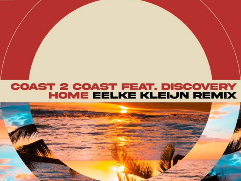 Home (Eelke Kleijn Remix) (Single)