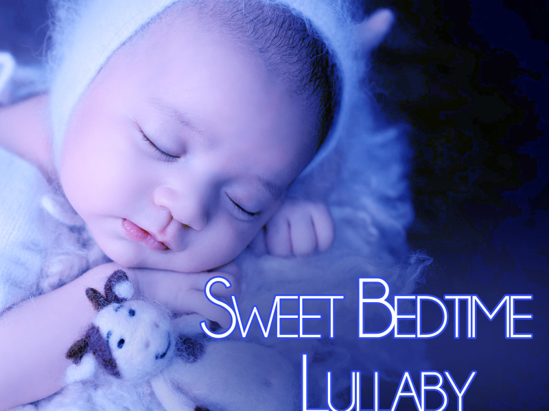 Sweet Bedtime Lullaby: Relaxing Lullabies for Baby Sleep (Nature Sounds Version) (Single)