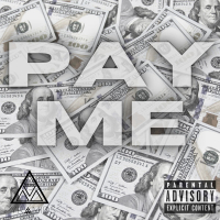 Pay Me (Single)