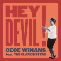 Hey Devil! (feat. The Clark Sisters) (Single)