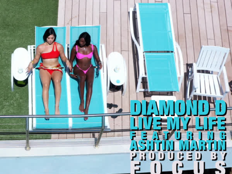 LIVE MY  LIFE (feat. ASHTIN MARTIN) (Single)