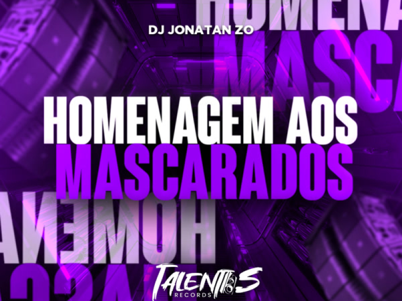 HOMENAGEM AOS MASCARADO (Single)