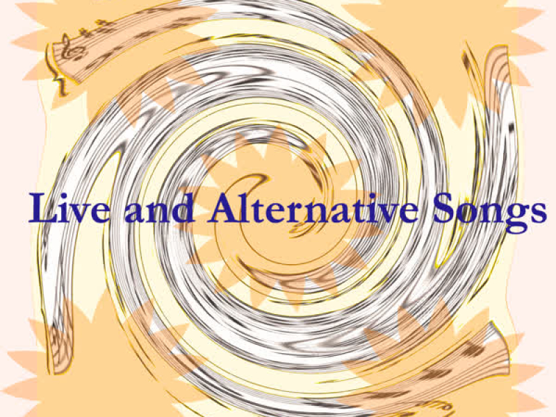 Live and Alternative Songs