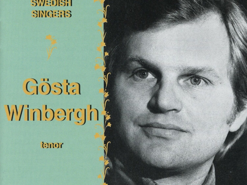 Great Swedish Singers: Gösta Winbergh