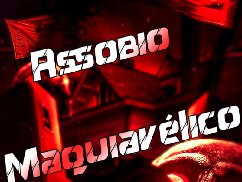 Assobio Maquiavélico (Single)