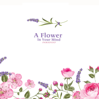 A Flower In Your Mind (Single)