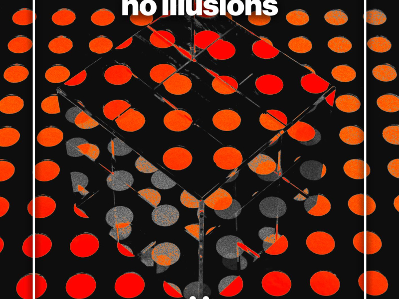 No Illusions (Single)