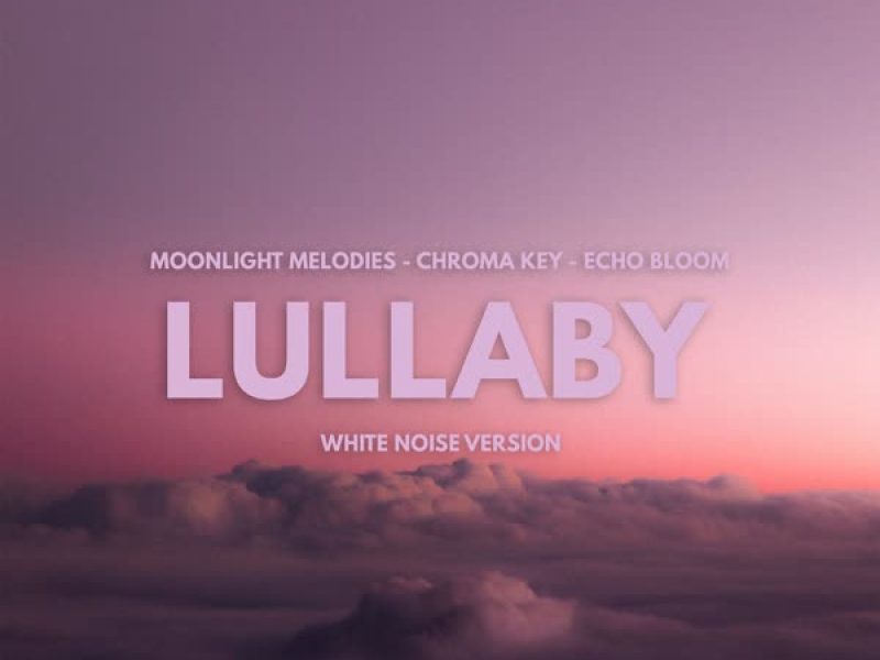 Lullaby (White Noise Version)