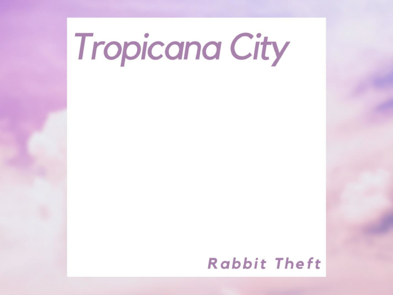 Tropicana City (Single)