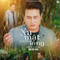 Xa mặt Cách Lòng (Single)
