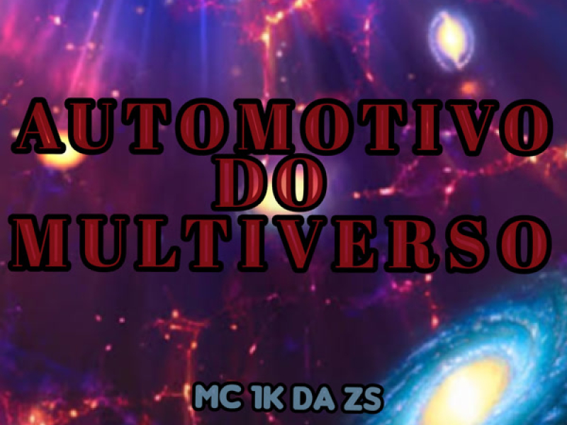 Automotivo do multiverso (Single)