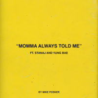 Momma Always Told Me (Single)
