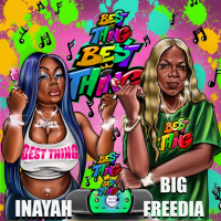Best Thing (Bounce Mix) [feat. Big Freedia]