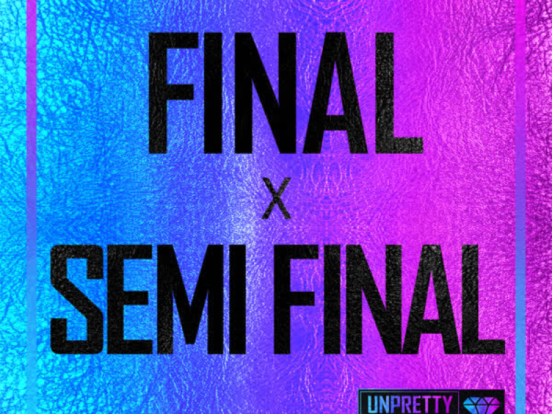 언프리티 랩스타 2 FINAL X SEMI FINAL Part 2 (Single)