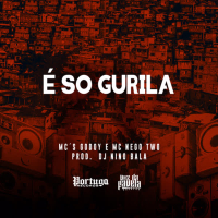 É So Gurila (Single)