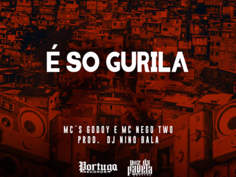 É So Gurila (Single)