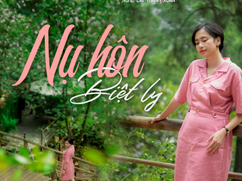 Nụ Hôn Biệt Ly (Single)