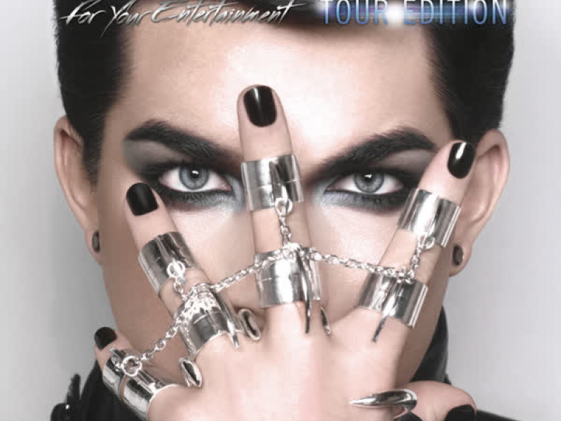 For Your Entertainment (Tour Edition)