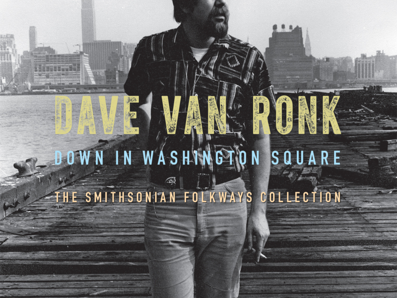 Down in Washington Square: The Smithsonian Folkways Collection