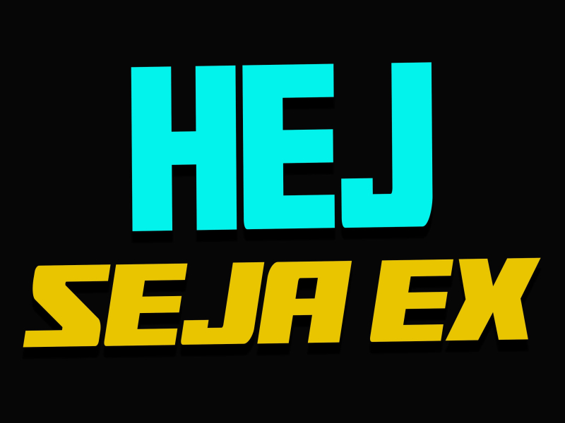 HEJ SEJA EX (Single)