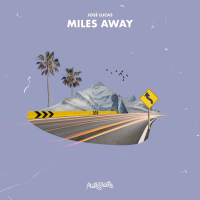 Miles Away (Single)