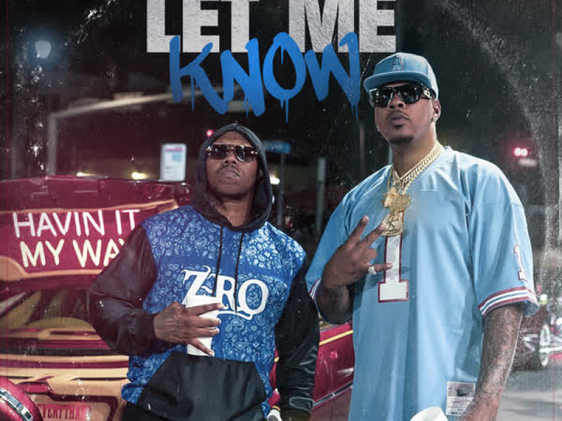 Let Me Know (Single)