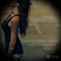 Take You Home Tonight (feat. Divine DollaMob)