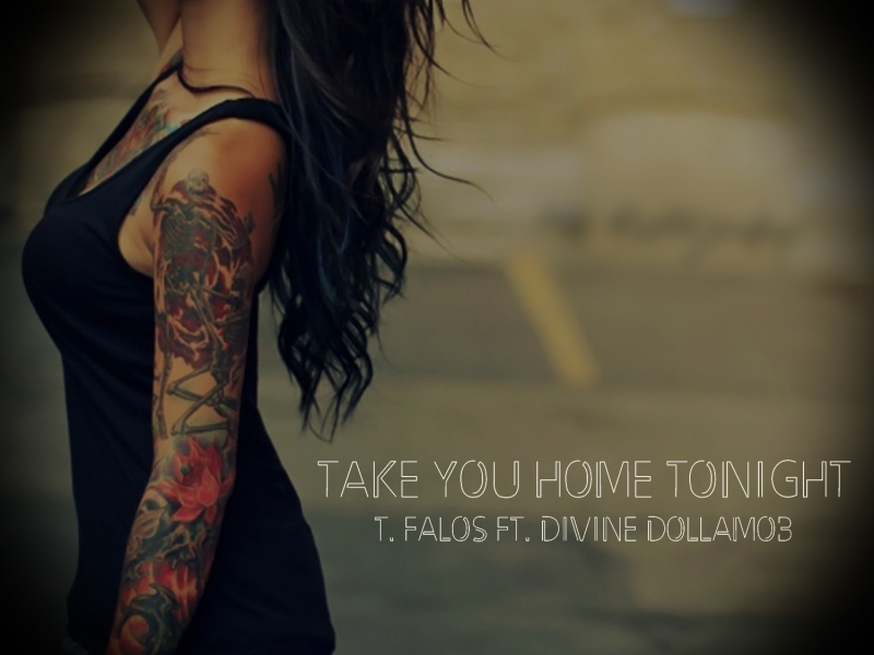 Take You Home Tonight (feat. Divine DollaMob)