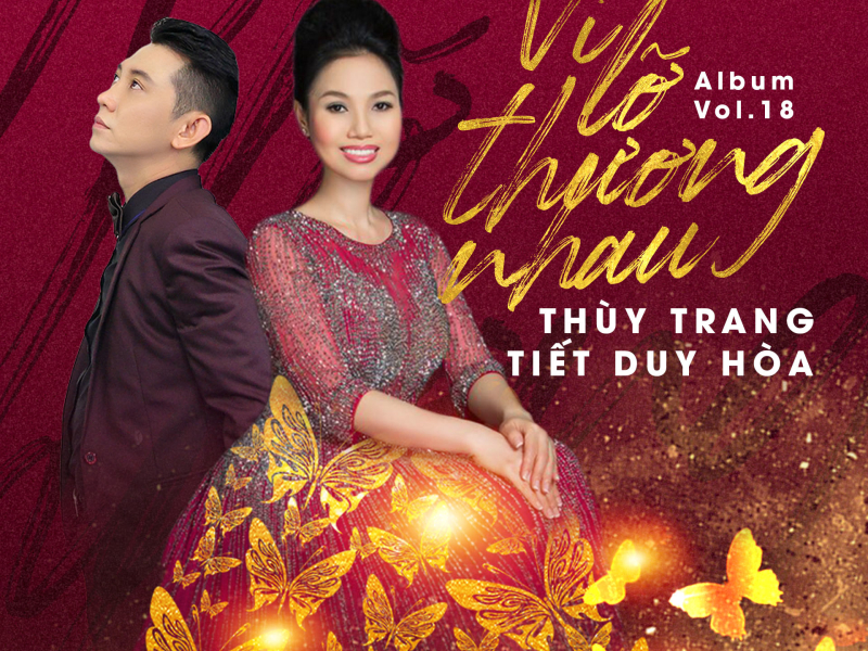 Vì Lỡ Thương Nhau (Album Vol 18)