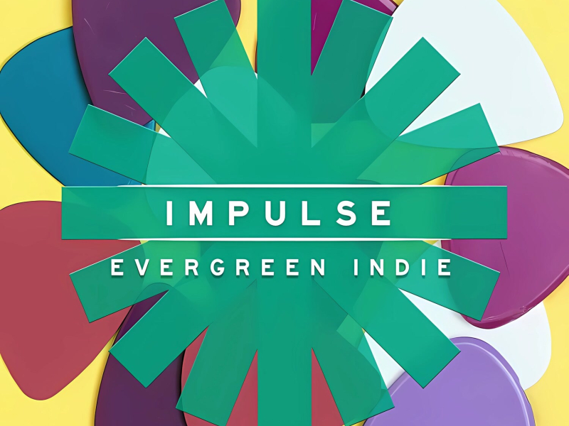 Impulse - Evergreen Indie