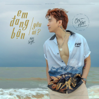 Em Đang Bận Yêu Ai? (Single)