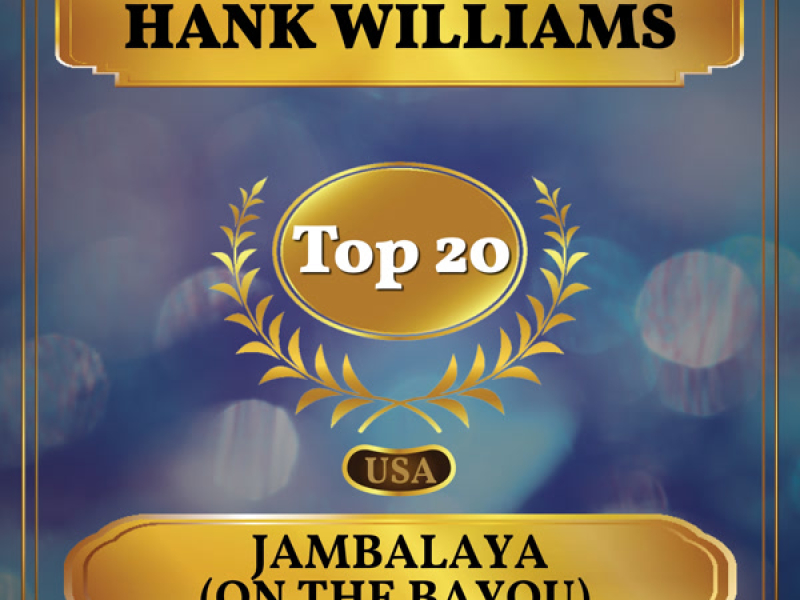Jambalaya (On the Bayou) (Billboard Hot 100 - No 20) (Single)