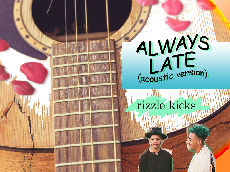 Always Late (Acoustic) (Single)