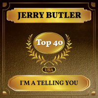 I'm a Telling You (Billboard Hot 100 - No 25) (Single)