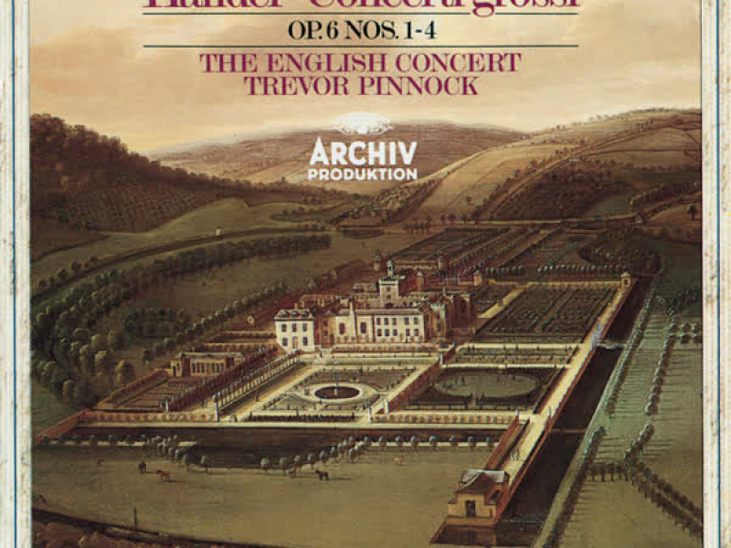 Handel: Concerti grossi Op. 6, Nos.1-4