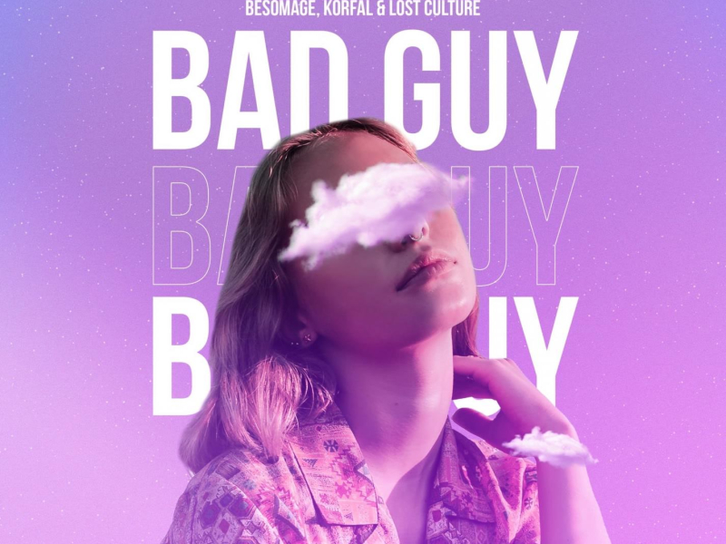 Bad Guy (Single)