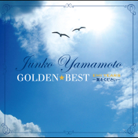Golden Best Junko Yamamoto -EMI Years Tsubasa Wo Kudasai-