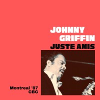 Juste Amis (Live Montreal '87) (Single)