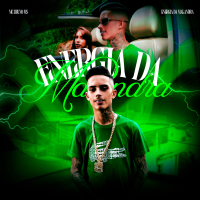 Energia da Malandra (Single)