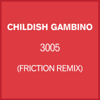 3005 (Friction Remix) (Single)
