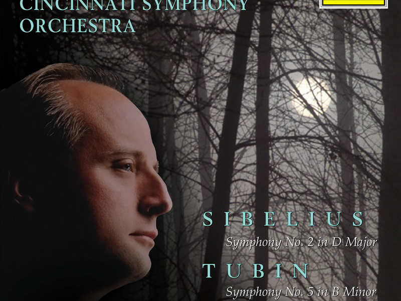 Sibelius: Symphony No. 2 in D Major, Op. 43 - Tubin: Symphony No. 5 in B Minor