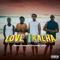 Love Tralha (Single)