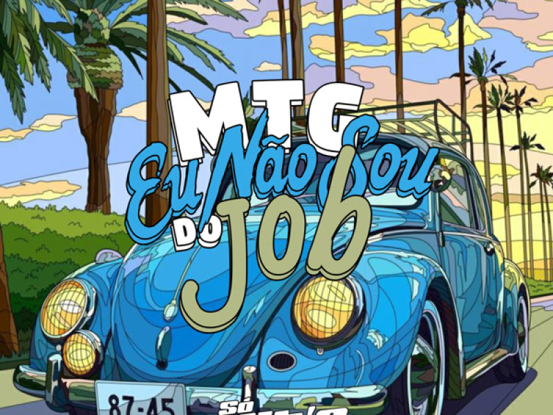 MTG eu Não Sou do Job (Single)