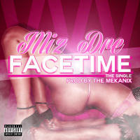 Facetime (feat. The Mekanix) [Dirty Street Version] (Single)